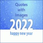 happy new year 2022 Quotes with Images free 